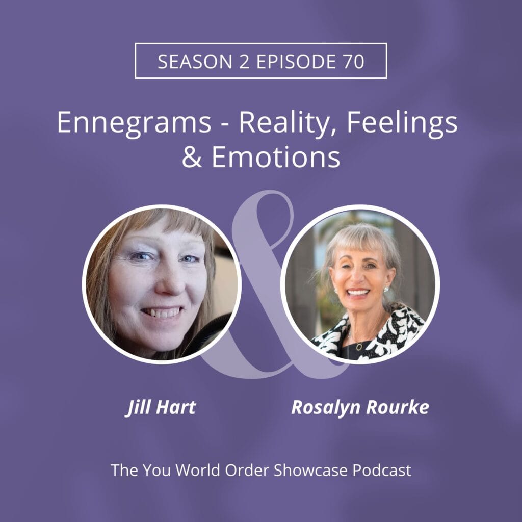 The You World Order Showcase Podcast, Amplify Your Message, Attract Clients, & Create Lasting Impact with Podcasts rosalyn rourke