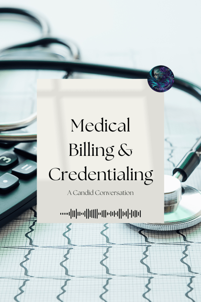 medical billing and credentialing, Amplify Your Message, Attract Clients, & Create Lasting Impact with Podcasts