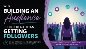 building an audience versus growing followers